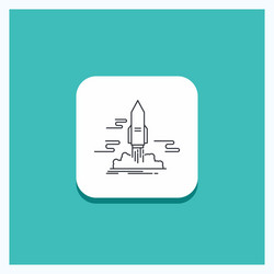 round button for launch publish app shuttle space vector image