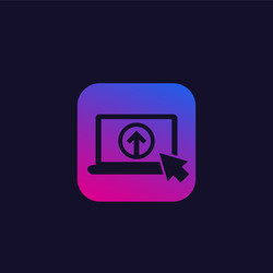 upload icon with laptop computer vector