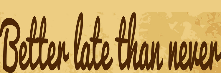 Better Late Than Never Vector Images (38)