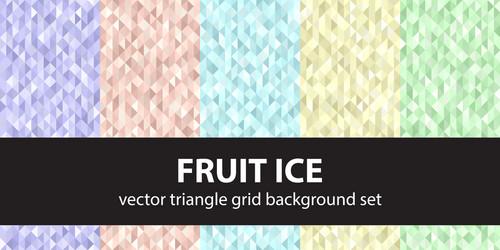 triangle pattern set fruit ice seamless vector image
