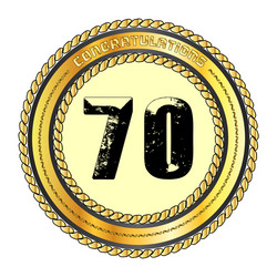 Seventy gold congratulations border vector