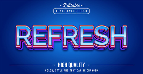 editable text style effect - refresh vector image