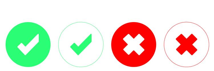 validation and refusal icons check mark vector image
