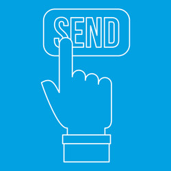 hand pressing a button with the text send icon vector image