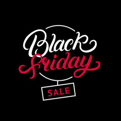 Black friday hand written lettering text vector