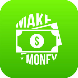 Make money icon green vector