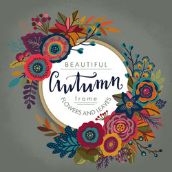 Autumn Leaf Frame with Floral Elements vector image