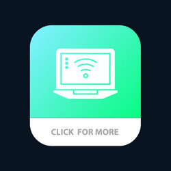 Laptop computer signal wifi mobile app icon design vector