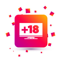 white computer monitor with 18 plus content icon vector image