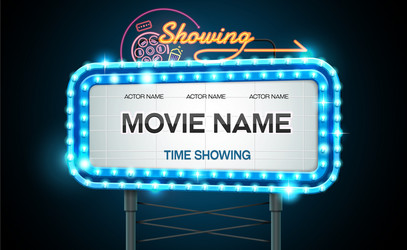 Retro showtime sign theatre cinema Royalty Free Vector Image