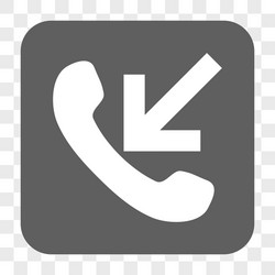 Incoming call rounded square button vector