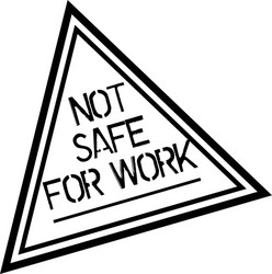 Not safe for work stamp on white vector