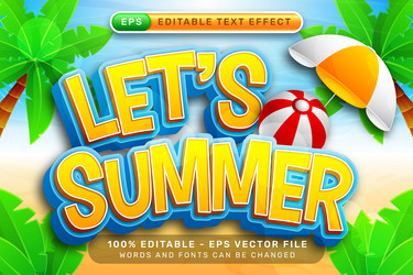 lets summer 3d text effect and editable vector image