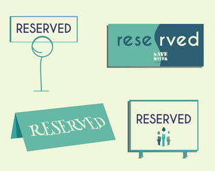 reservation sign mock up template save water vector