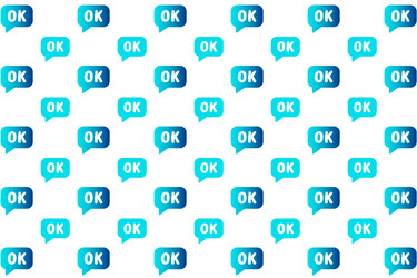 abstract ok message pattern background vector image