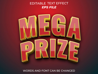 mega prize text effect font editable typography vector image