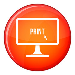 Print word on a computer monitor icon flat style vector