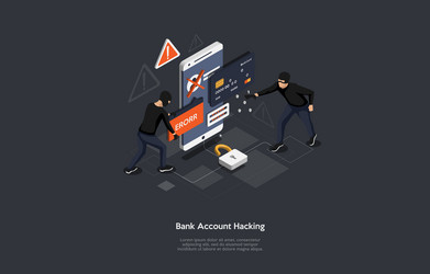 Isometric bank account hacker attack and personal vector