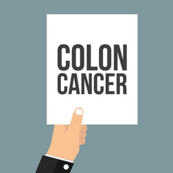 Man showing paper colon cancer text vector