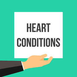 man showing paper heart conditions text vector image