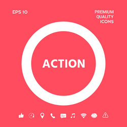 action button symbol graphic elements vector image