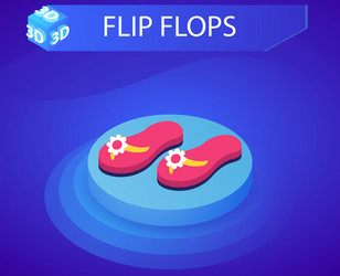 flip flops isometric design icon web 3d colorful vector image