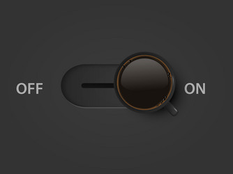 coffee power concept off on switch 3d vector