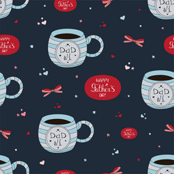 father s day seamless pattern with hand drawn vector image
