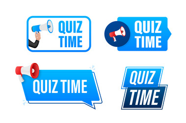 quiz time text with megaphone label set vector image