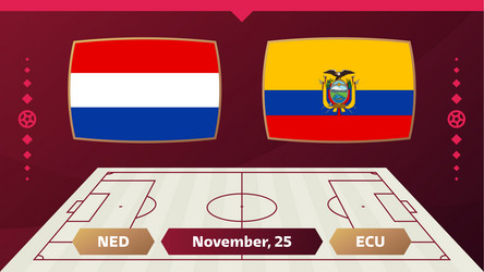 Netherlands vs ecuador football 2022 group Vector Image