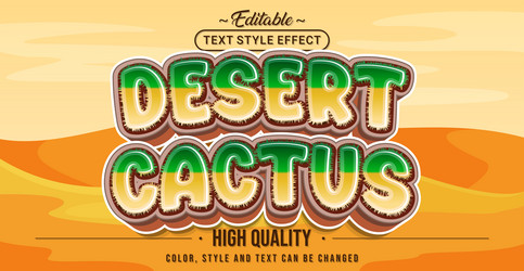 editable text style effect - desert cactus vector image