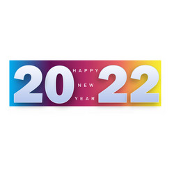 2022 happy new year card with gradient background vector image