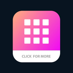web grid shape squares mobile app button android vector image