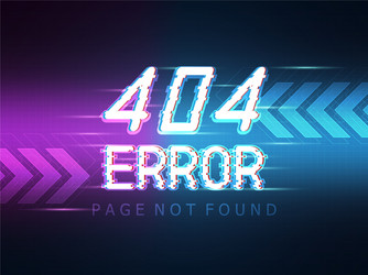 404 error message page not found with technology vector