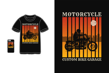 motorcycle t shirt design silhouette retro style Vector Image