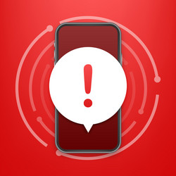 alert message mobile notification danger error vector image