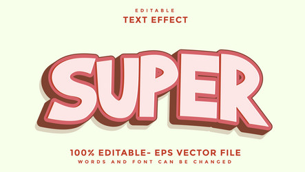 3D Super Text Effect - Editable Template vector image