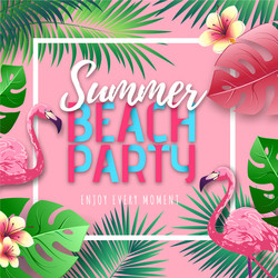 Flamingo Summer Beach Party Vector Image