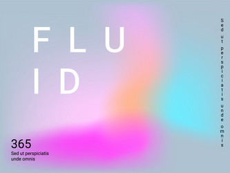 liquid on colorful background bright mesh blurred vector image