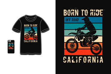 California Off Road T-Shirt Vector Image