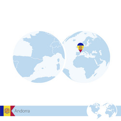 andorra on world globe with flag and regional map vector image