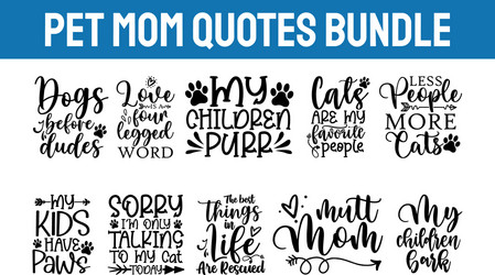 Pet Mom SVG Bundle - Dogs & Cats Vector Image