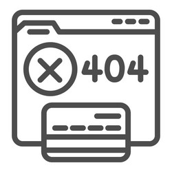 Web site without access and credit card line icon vector