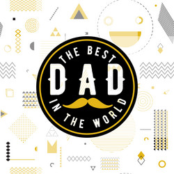 Happy fathers day wishes design background vector