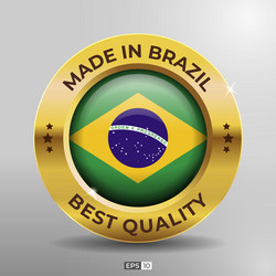 Made in brazil label logo stamp best quality vector