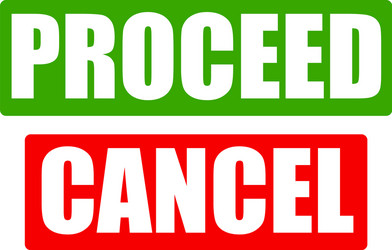 proceed and cancel button with bold font vector image