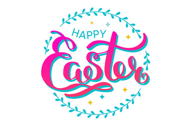 happy easter colorful lettering card festive hand vector