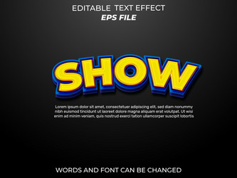 show text effect font editable typography 3d vector image