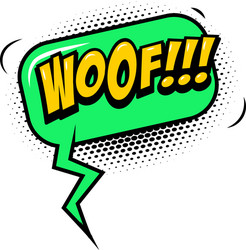 Woof! Comic Speech Bubble Vector Image