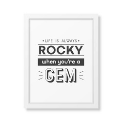 Life is always rocky typographic quote vector